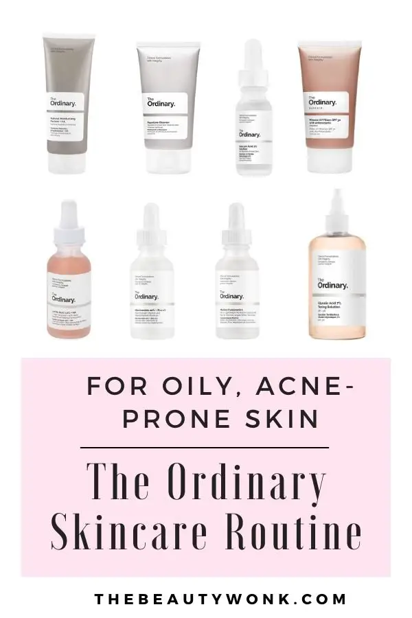 The Ordinary Skincare for Oily Acne Prone Skin